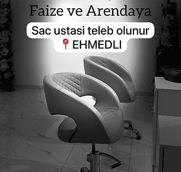mebel usdası: Unvan Ehmedli Faize sac ustasi teleb olunur.muwterili salondu tecili — 1