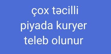 Piyada kuryer tələb olunur, 18-29 yaş, Təcrübəsiz, Aylıq ödəniş