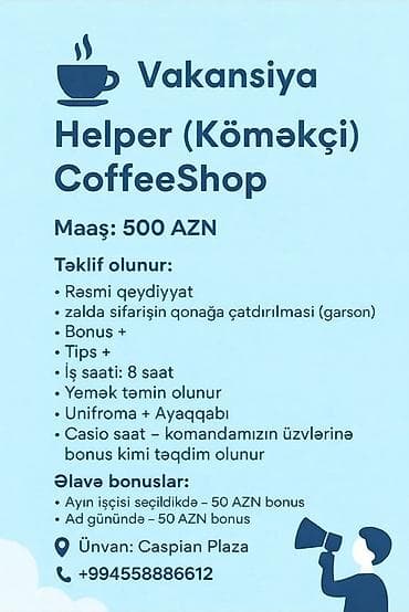 ofisiant is: Ofisiant tələb olunur, Qəhvəxana, Aylıq ödəniş, İstənilən yaş, Təcrübəsiz — 1