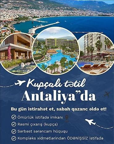 Antaliyada kupçalı tətil layihəsi - Ömürlük istifadə imkanı: hər il