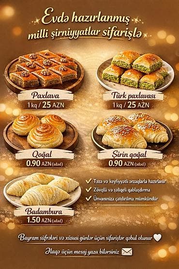 Evdə hazırlanmış milli şirniyyatlar sifarişlə Menyu: - Paxlava – 1 kq