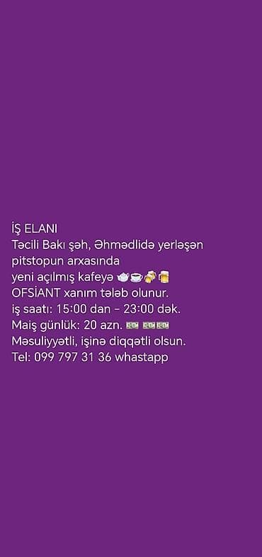 daye axtariram tecili: Ofisiant tələb olunur, Kafe, Gündəlik ödəniş — 1