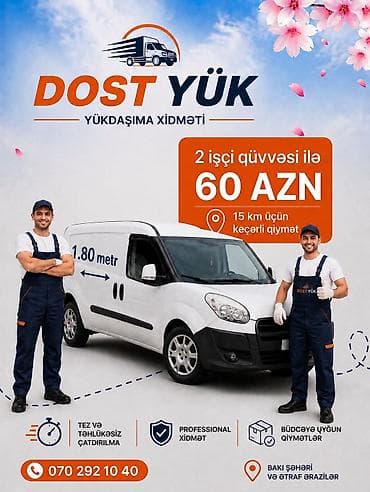 bolt driver elaqe nomresi: DOST YÜK – Yükdaşıma xidməti - 2 işçi qüvvəsi ilə yükdaşıma - Bakı — 2