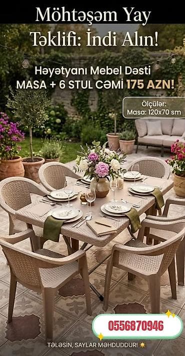qazon setka: Həyət/bağ üçün mebel dəsti: - Komplekt: 1 masa + 6 stul - Masa ölçüsü — 1