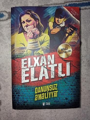 Məhsul: Kitab- "Qanunsuz Əməliyyat" Müəllif: Elxan Elatlı. Kitab — 1