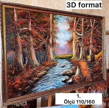 Yağlı boya tablo kolleksiyası – çərçivəli, iri ölçülü əsərlər 1) 3D