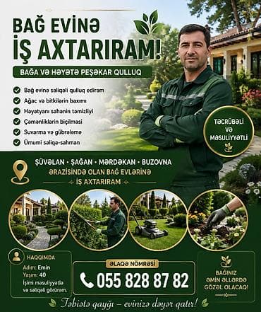 Bağban, 40 yaş, 5 ildən artıq təcrübə