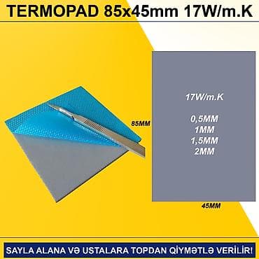 Настольные ПК и рабочие станции: Termopadlar "85x45 0,5/1/1,5/2mm 17w" SAYLA ALANA VƏ USTALARA TOPDAN — 1