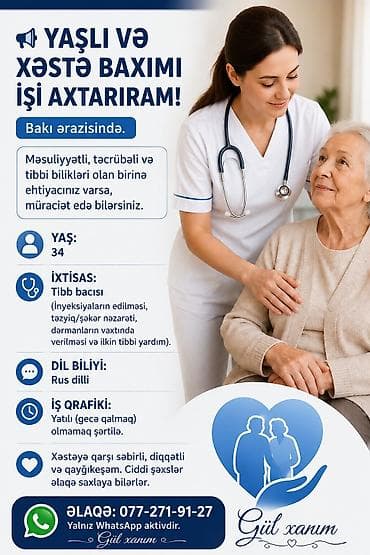 Услуги: Xidmət: Yaşlı və xəstə baxımı (Bakı ərazisi) Peşə: Tibb bacısı - — 1