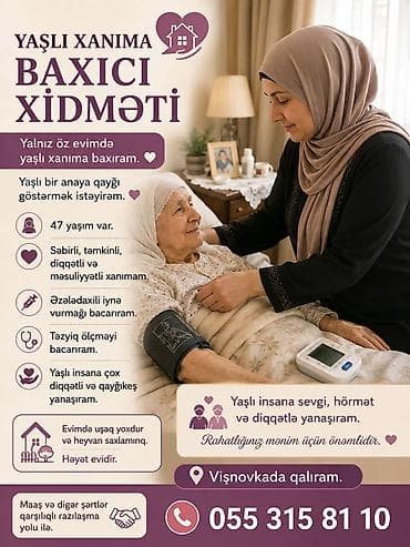 Yaşlı xanıma baxıcı xidməti Yalnız öz evimdə yaşlı xanıma qayğı
