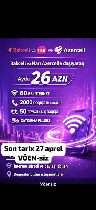 Azercell-ə keçid kampaniyası - Aylıq 26 AZN - 60 GB internet - 2000