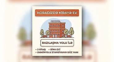 Horadizdə dəmir yolu stansiyasının düz yanında kirayə mənzil ✅ lalafo.az -da Horadizdə dəmir yolu stansiyasının düz yanında kirayə mənzil ✅