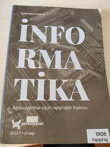 Məhsul: “İnformatika – Abituriyentlər üçün tapşırıqlar toplusu”