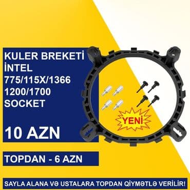 Videokartlar: Kulerlər/Fanlar/Breketlər SAYLA ALANA VƏ USTALARA TOPDAN QİYMƏTLƏ — 19