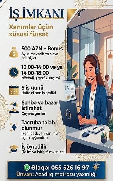zaprafqa operator isi: Xadimə tələb olunur, İstənilən yaş, Təcrübəsiz, Növbəli qrafik, Aylıq ödəniş — 1
