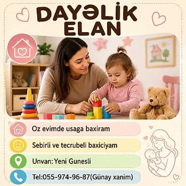 evde daye: Dayəlik xidməti - Öz evimdə uşağa baxım - Səbirli və təcrübəli baxıcı — 1