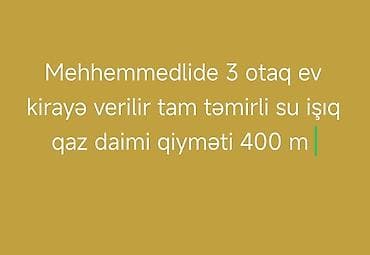 badamdarda kiraye: Mehdiabadda 3 otaqlı ev kirayə verilir. Tam təmirli. Su, işıq və qaz — 1