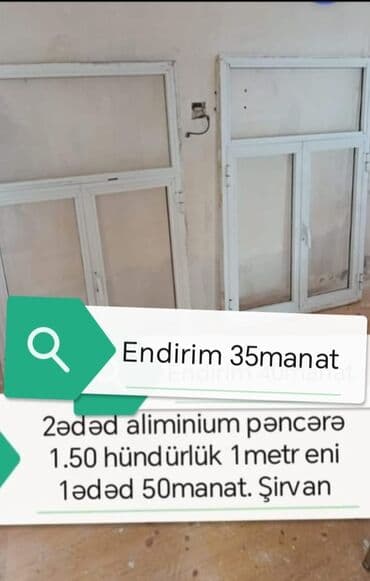 Ножи: Məhsul: Alüminium pəncərə çərçivələri - Say: 2 ədəd - Material — 1