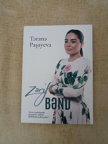 Təranə Paşayevanın müəllifliyi ilə "Zarif BƏND" kitabı. Kitabın üz