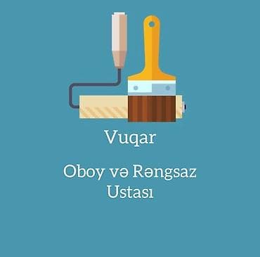 Kağız oboylar: Vuqar – Oboy və Rəngsaz Ustası - Divar kağızlarının (vinil, flizelin — 1