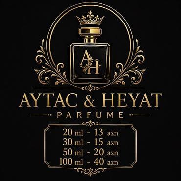 Aytac & Heyat Parfüm – orijinal brendlərin ətirləri Həcm və