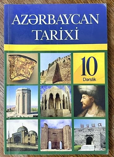 “Azərbaycan Tarixi” – 10-cu sinif dərsliyi Xüsusiyyətlər: - Fənn