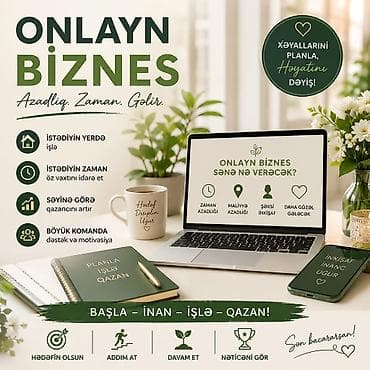 Onlayn biznes fürsəti – Azadlıq, zaman, gəlir! Xüsusiyyətlər: -