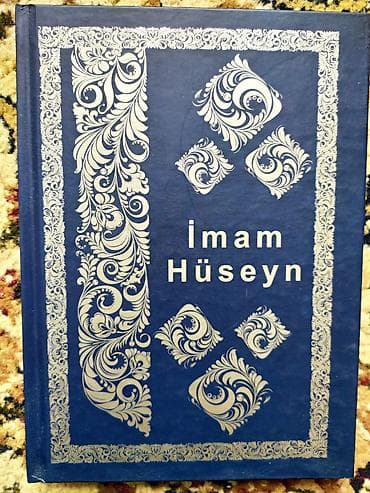 Dini kitablar toplusu - “İmam Hüseyn” – sərt üzlü nəşr. Məzmunu imam