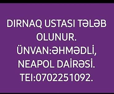 Təhsil, elm: Dirnaq ustası üçün iş elanıdır. Axtarılan: Dirnaq ustası Yer — 1