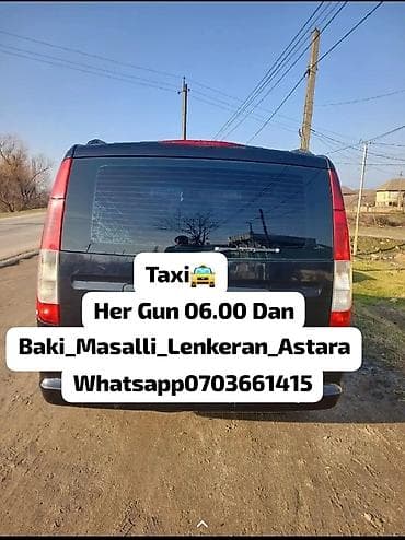 samaxi taksi xidmeti: SALAM HER GUN SEHER 06.00 DAN BAKIDAN MASALLI LENKERAN ASTARAYA KIMI — 2