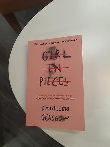 Məhsul: Kitab – “Girl in Pieces” (Kathleen Glasgow) Dil: İngilis Nəşr