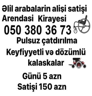 Əlil arabaları – alqı-satqı və icarə xidməti - Keyfiyyətli və dözümlü