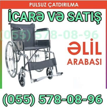 Əlil Arabalarının Satışı Və İcarəsi Satış Və İcarədə Etibarınız Tibbi