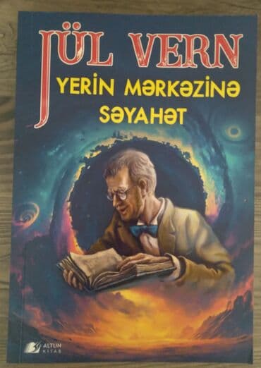 tarix testleri 5 ci sinif: Kitab: Yerin Mərkəzinə Səyahət Müəllif: Jül Vern Nəşriyyat: Altun — 1