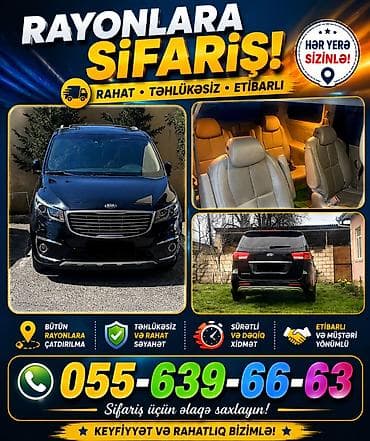 Kia Carnival minivanla (7–8 nəfərlik) Bakıdan istənilən bölgəyə