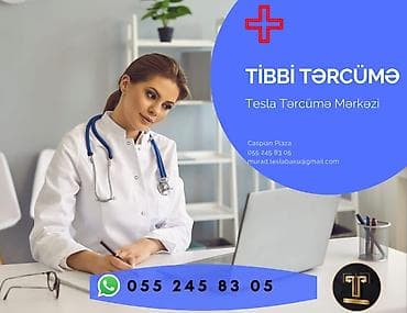 Tibbi tərcümə, Tesla tərcümə mərkəzi sizə ən münasib qiymətlə və