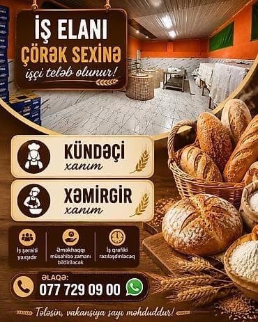 derzi elanları 2023: Aşpaz tələb olunur, Çörəkçi, İstənilən yaş — 1