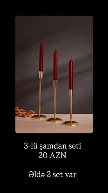 şamdam: 3-lü şamdan seti – 20 AZN Əldə 2 set var. Qızılı rəngli metal — 1