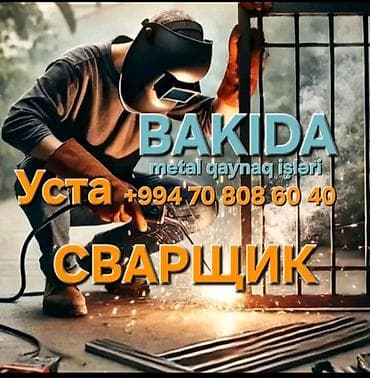 Qaynaqçı tələb olunur, 6 ildən artıq təcrübə, 6/1