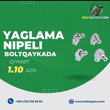 Новое на lalafo: Yağlama nipeli (gres nipeli) və sənaye bərkidici detallarının topdan — 1