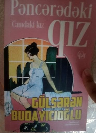 Bədii ədəbiyyat: Məhsul: Kitab – “Pəncərədəki qız” (Camdaki Kız) Müəllif: Gülsərən — 1