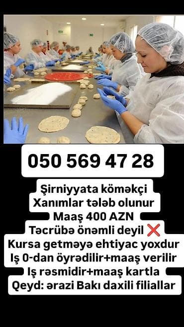 ekspeditor teleb olunur: Elan: İş təklifləri - Bağçaya aşpaz köməkçisi tələb olunur. Maaş: 400 — 5