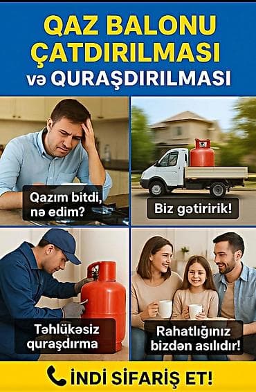 yuk dasima: Propan qaz balonlarının ünvanınıza çatdırılması xidməti Xidmət — 6