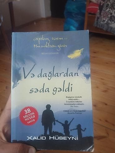 Bədii ədəbiyyat: Məhsul: Kitab – “Və dağlardan səda gəldi” Müəllif: Xalid Hüseyni — 1