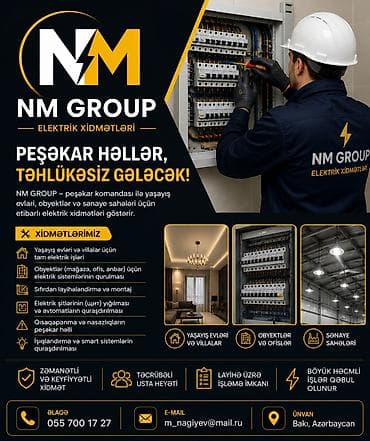 tavan ustası: NM GROUP – Elektrik Xidmətləri Peşəkar, keyfiyyətli və təhlükəsiz — 2