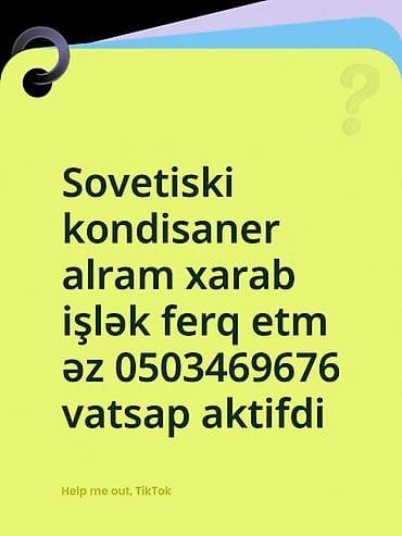 kondisioner kompressor temiri: Sovetiski kondisaner alıram xarab işlək vatsap aktifdi — 1