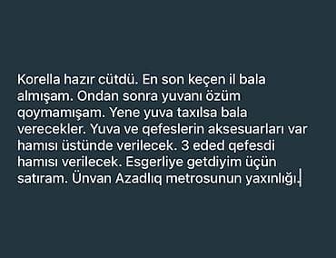 Korella hazır cütdü. En son keçen il bala almışam. Ondan sonra yuvanı — 10
