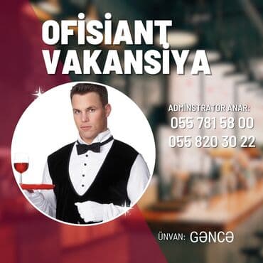 is elani tap az: Ofisiant tələb olunur, Restoran, Gündəlik ödəniş, İstənilən yaş, 1 ildən az təcrübə — 4