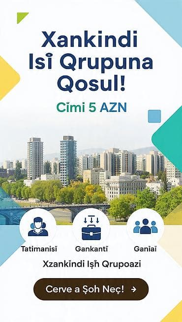bakı iş elanı: Xankəndi İş Qrupuna qoşul – cəmi 5 AZN Xüsusiyyətlər: - Peşəkar — 1