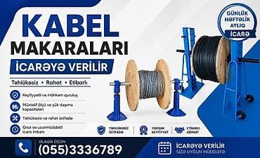 cabel: Kabel açan qurğu. kabel makası. kabel barabanı açan. icarəyə verilir — 2